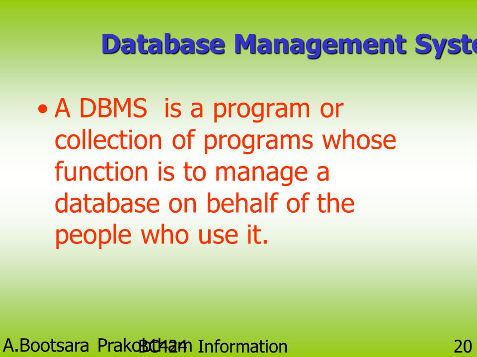 Database Management System (DBMS)