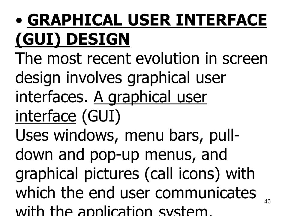 GRAPHICAL USER INTERFACE (GUI) DESIGN