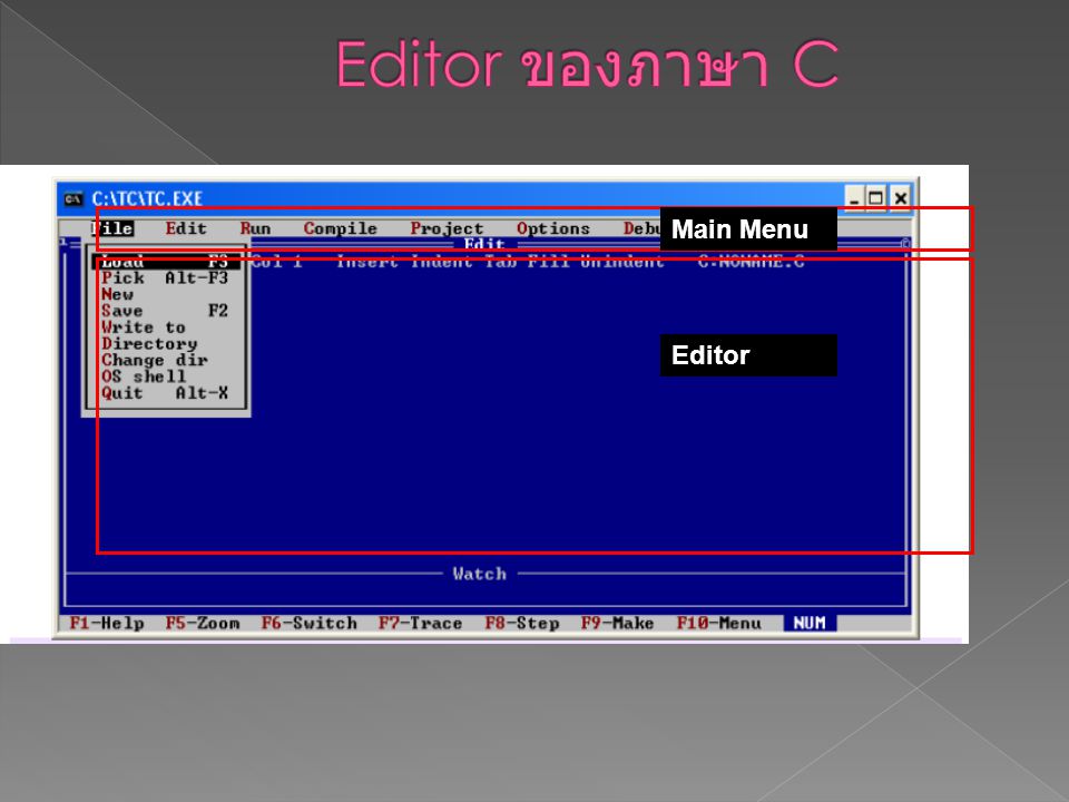 Editor ของภาษา C Main Menu Editor