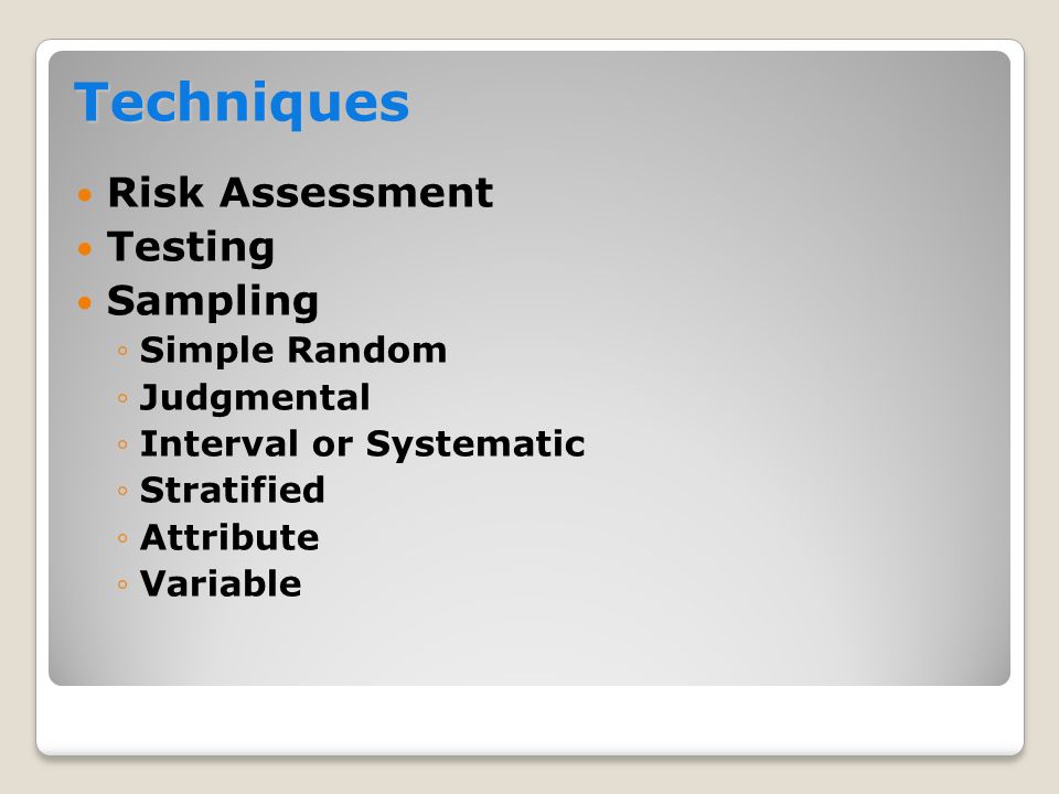 Techniques Risk Assessment Testing Sampling Simple Random Judgmental