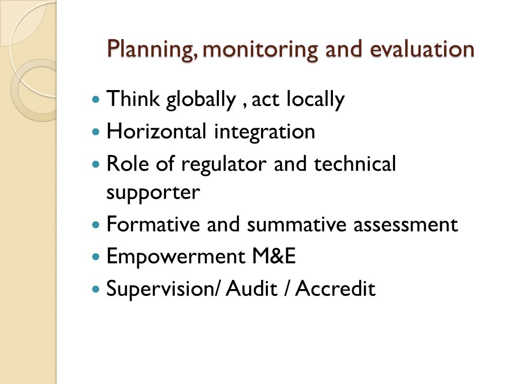 Planning, monitoring and evaluation