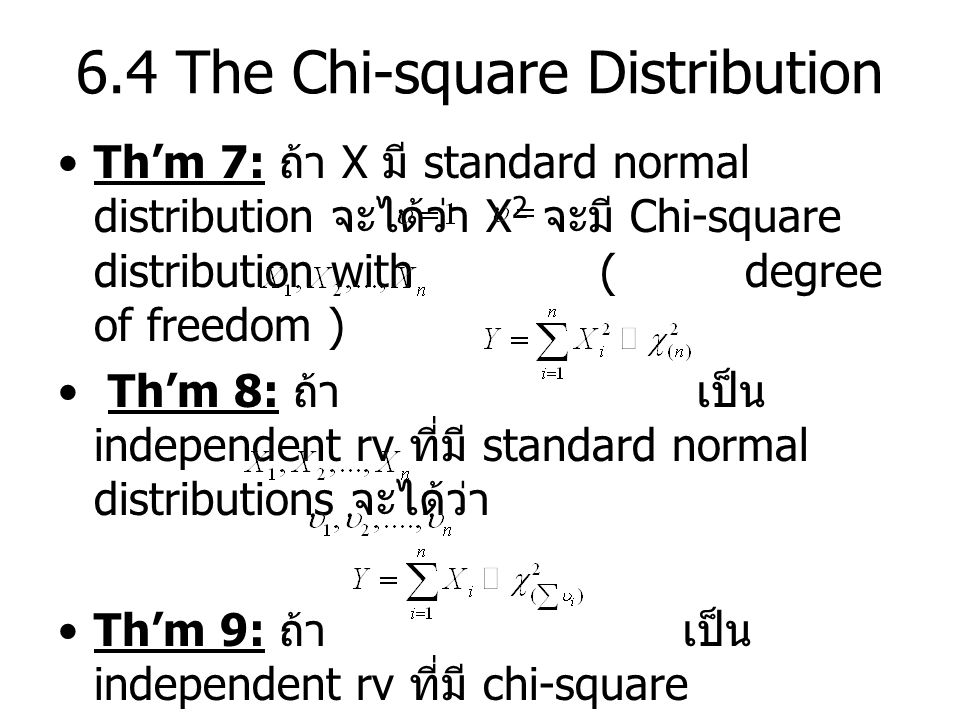 6.4 The Chi-square Distribution