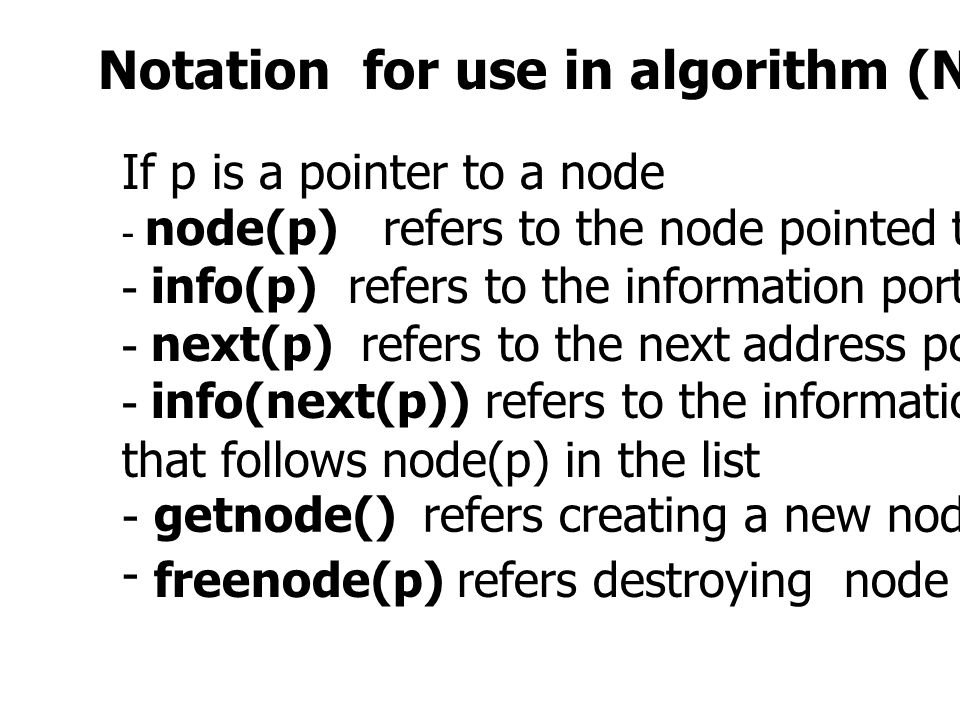 Notation for use in algorithm (Not in C program)