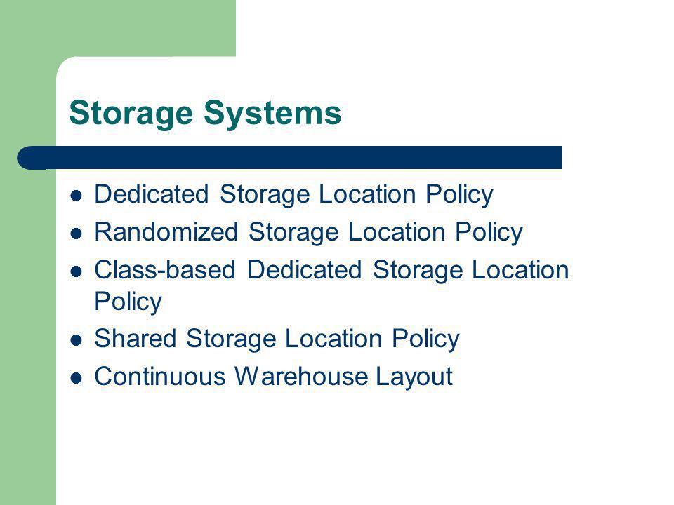 Storage Systems Dedicated Storage Location Policy