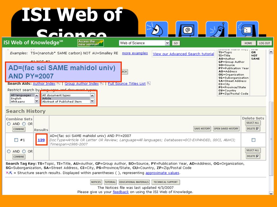 ISI Web of Science AD=(fac sci SAME mahidol univ) AND PY=2007