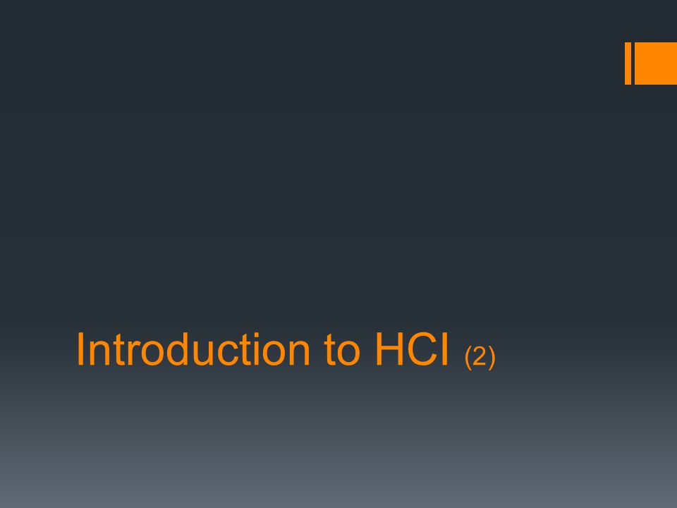 Introduction to HCI (2)