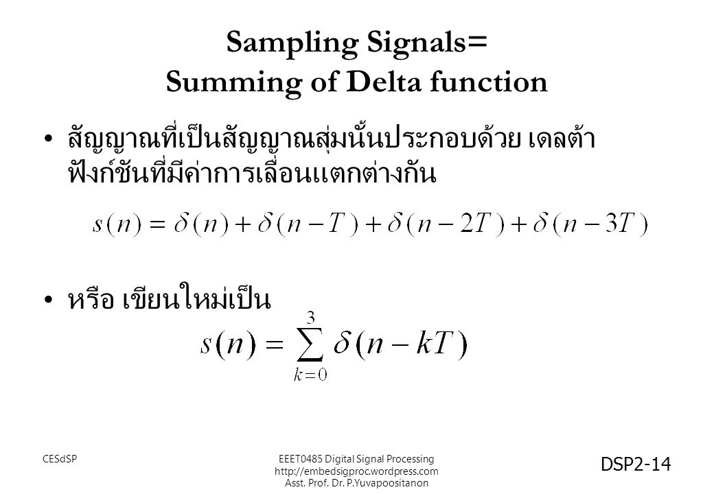 Sampling Signals= Summing of Delta function