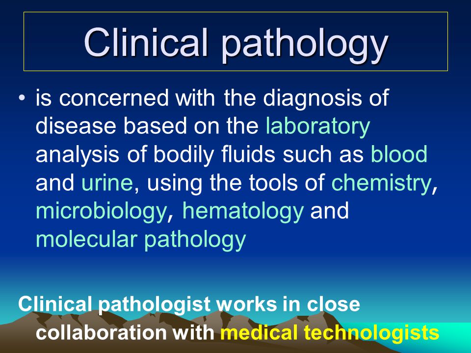 Clinical pathology