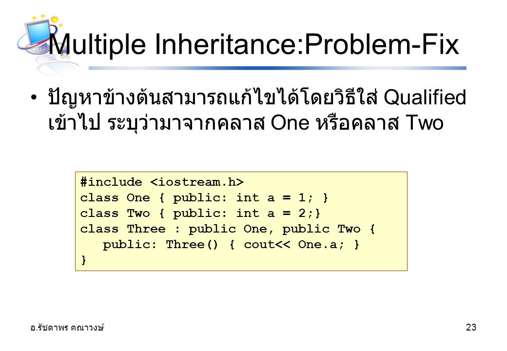 Multiple Inheritance:Problem-Fix