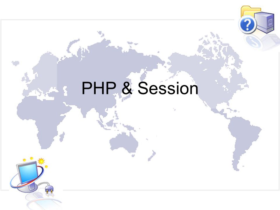 PHP & Session