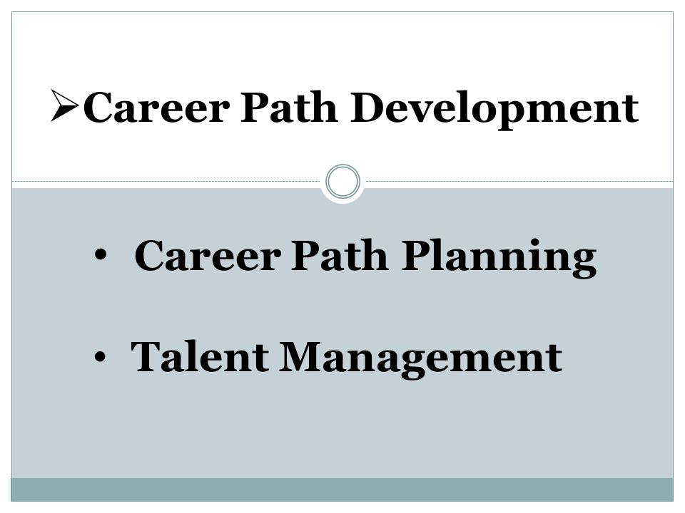 Career Path Development