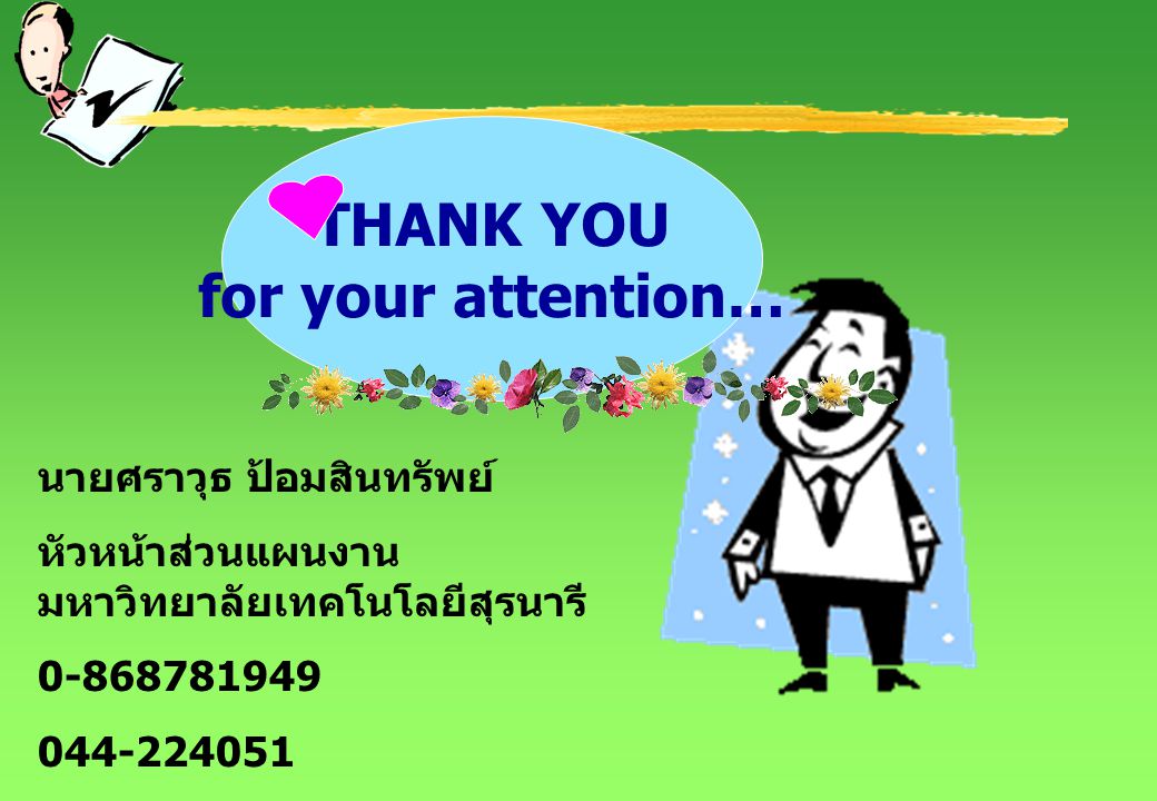 THANK YOU for your attention…