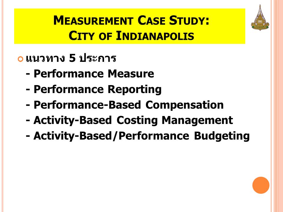 Measurement Case Study: City of Indianapolis