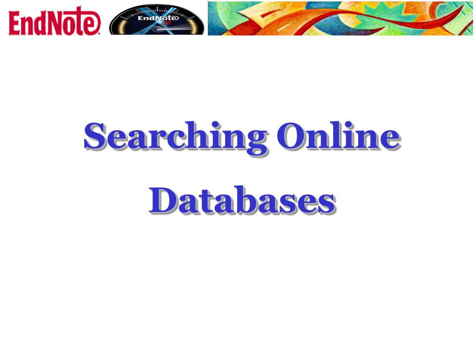 Searching Online Databases
