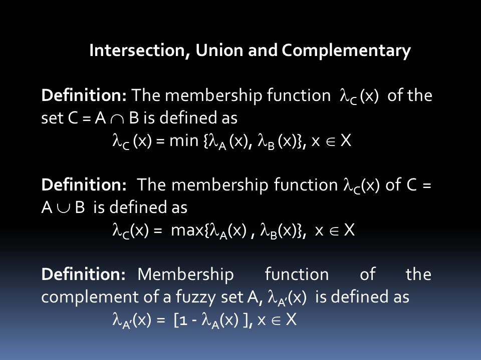 Intersection, Union and Complementary