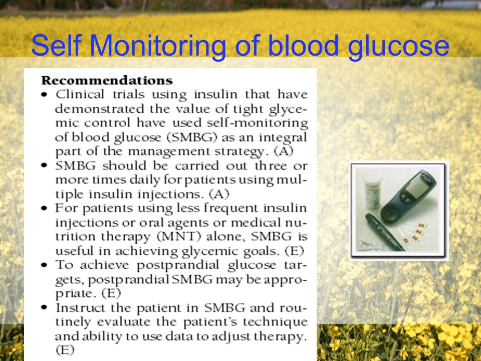 Self Monitoring of blood glucose