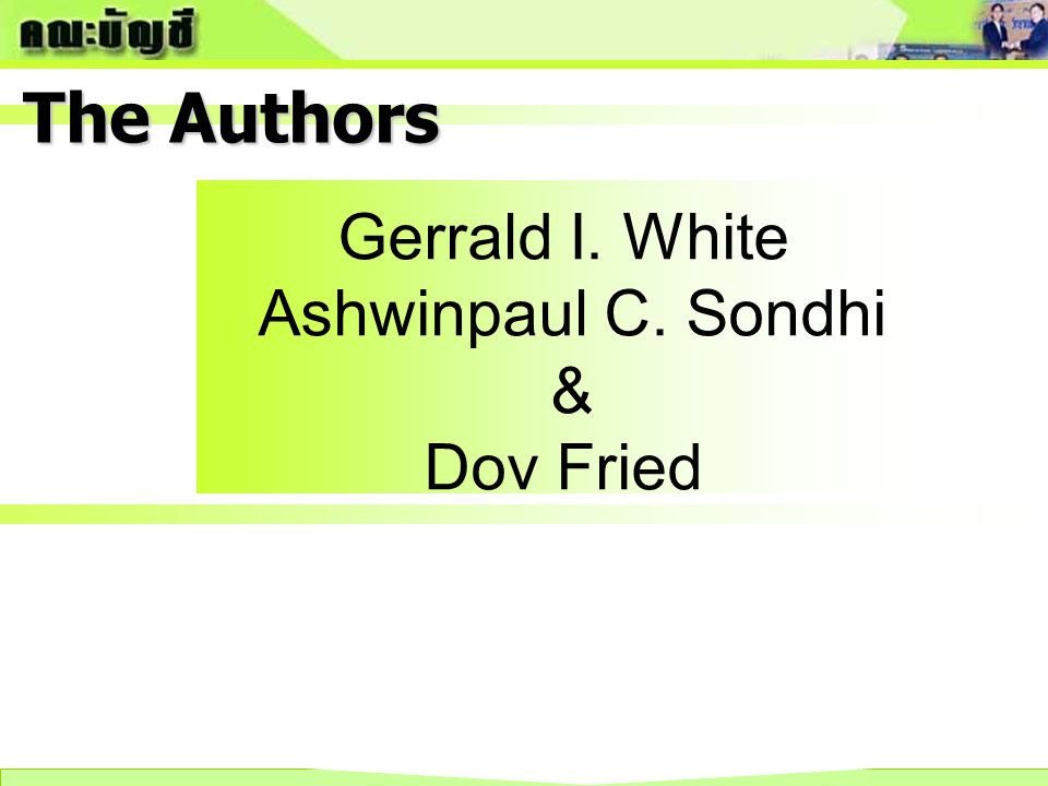 Gerrald I. White Ashwinpaul C. Sondhi & Dov Fried