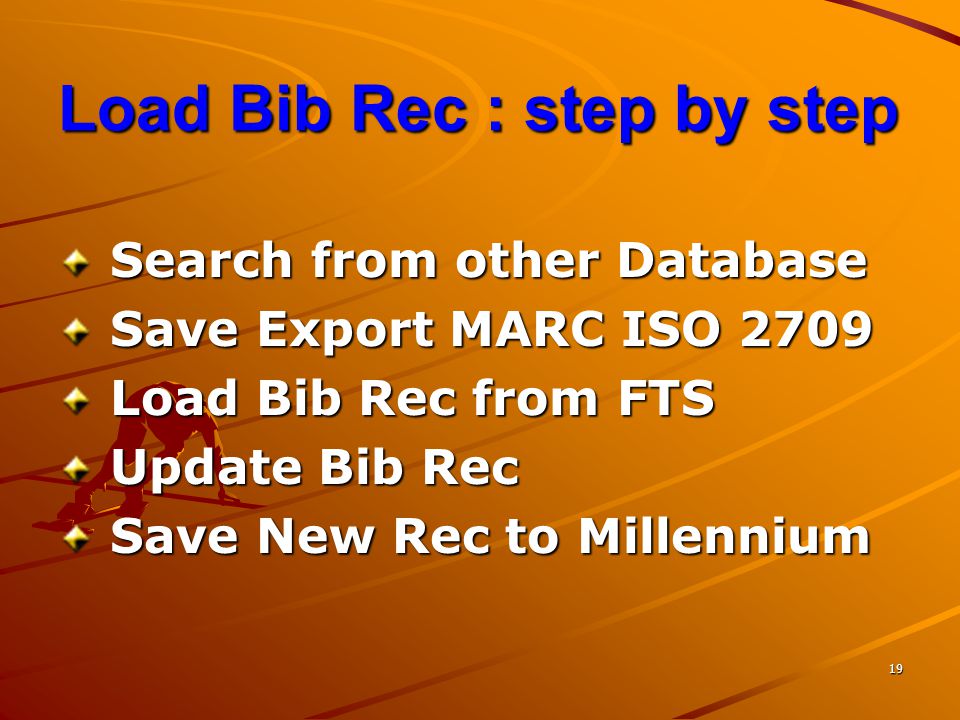 Load Bib Rec : step by step