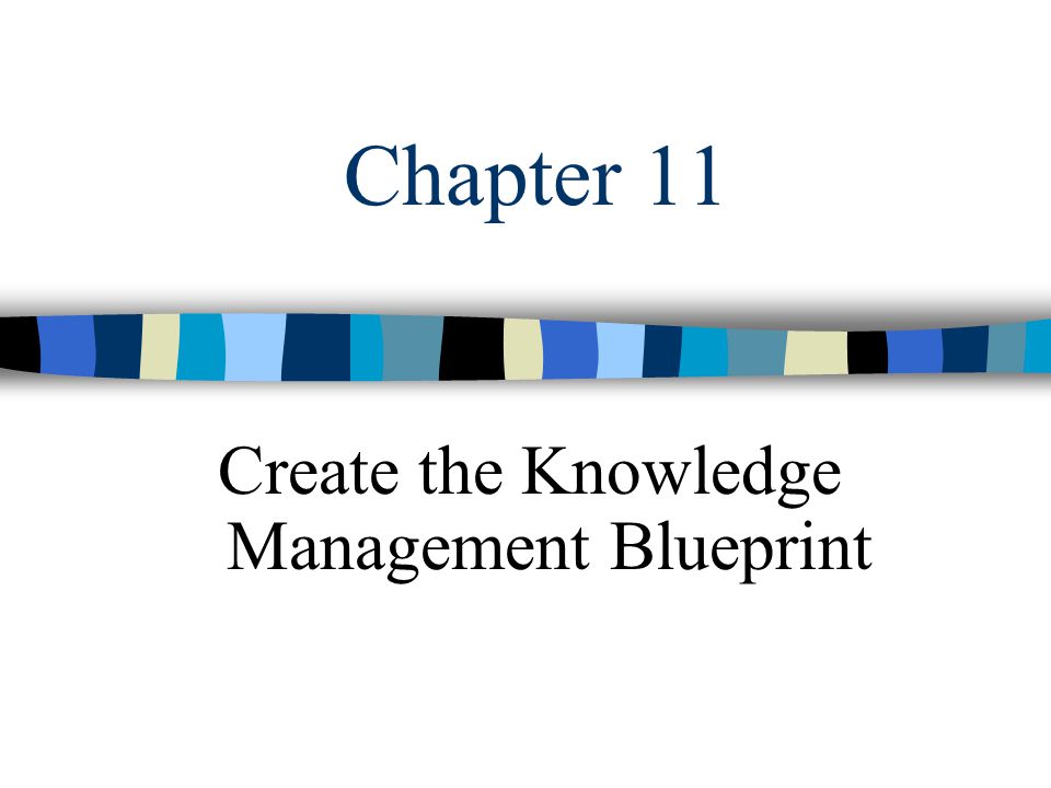 Create the Knowledge Management Blueprint