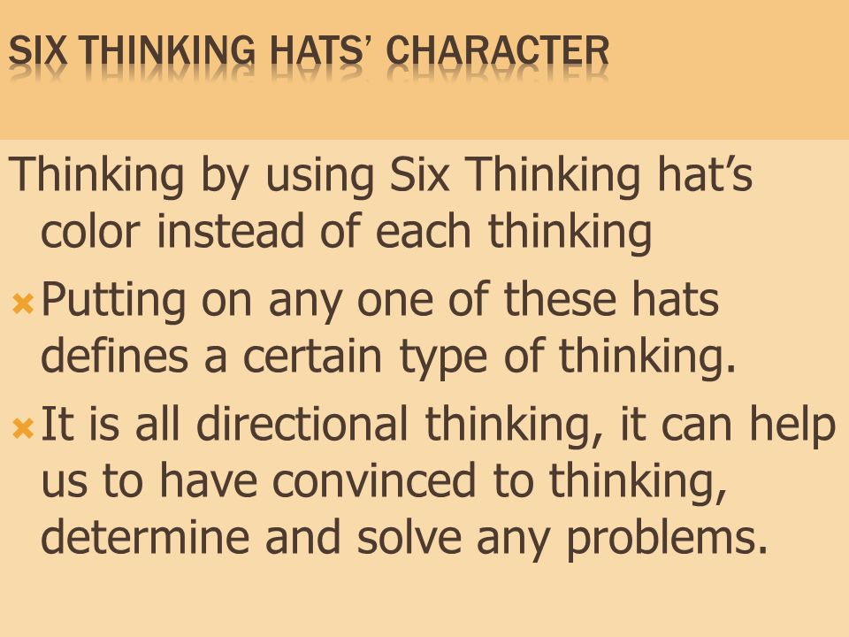Six Thinking Hats’ character