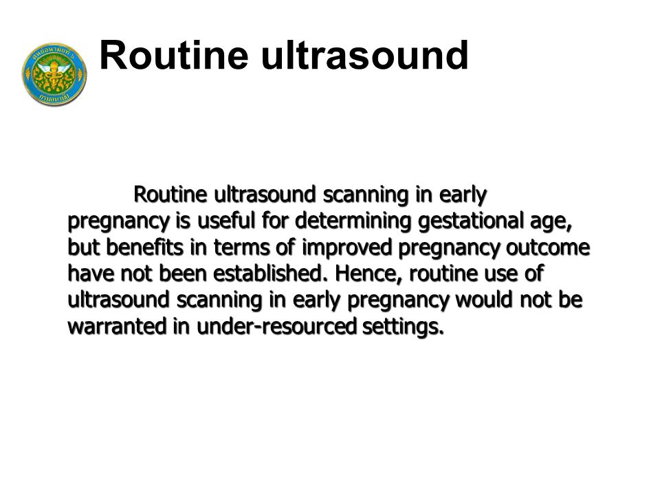 Routine ultrasound