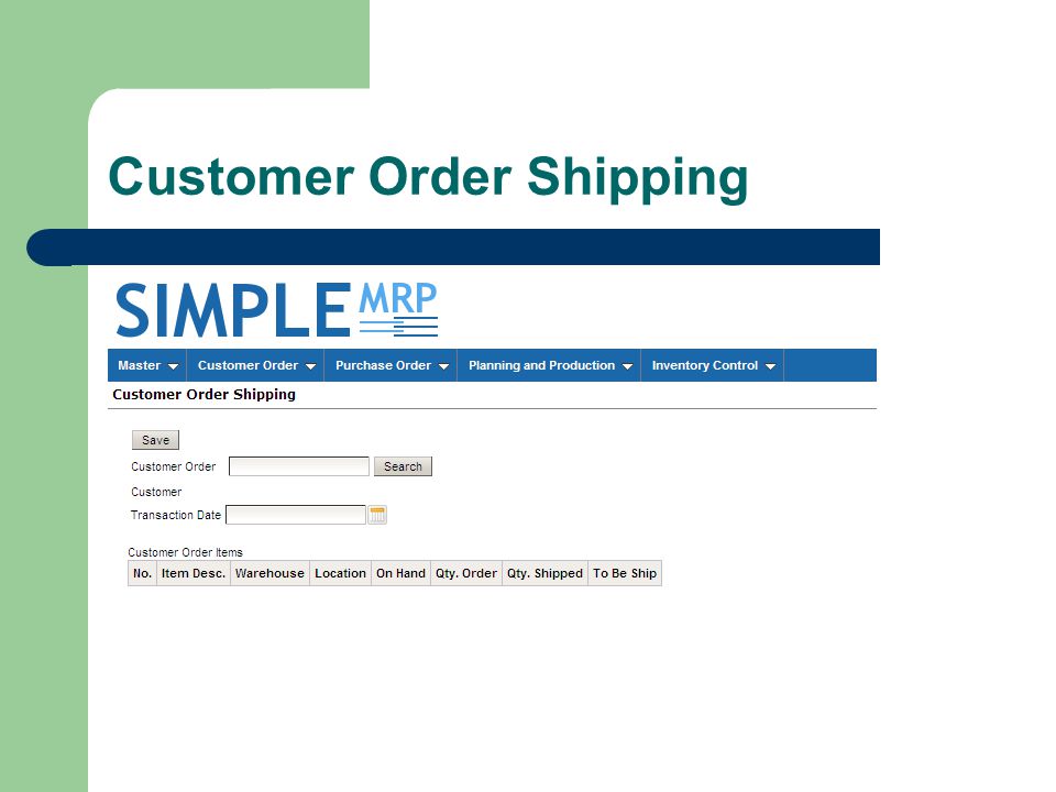 Customer Order Shipping