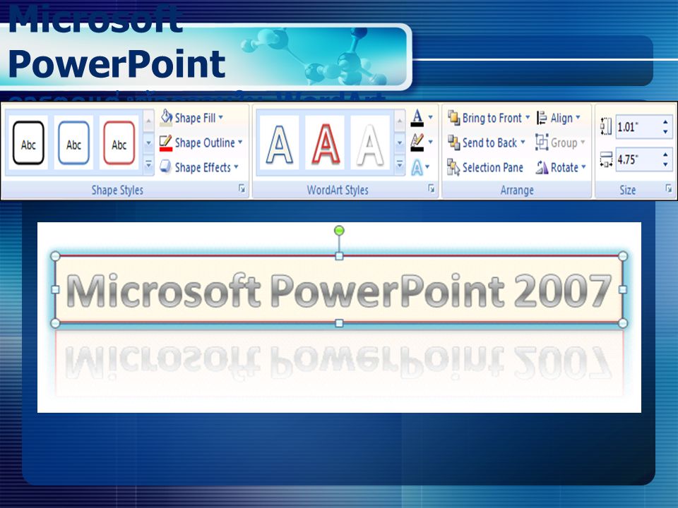 Microsoft PowerPoint การตกแต่งข้อความใน WordArt