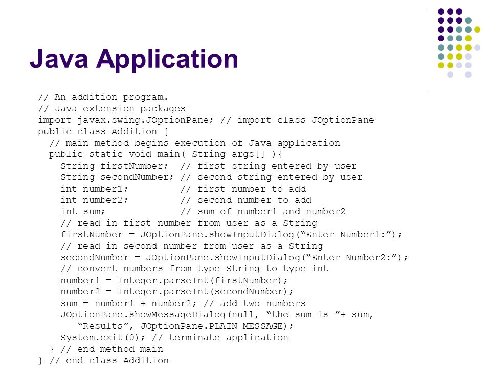 Java Application // An addition program. // Java extension packages