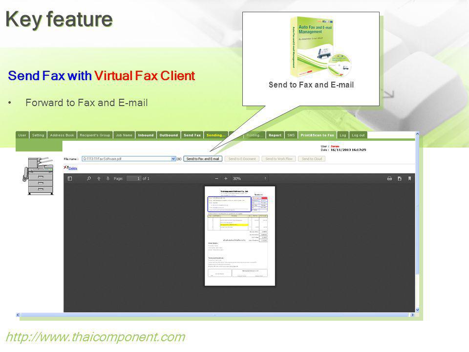 Key feature Send Fax with Virtual Fax Client