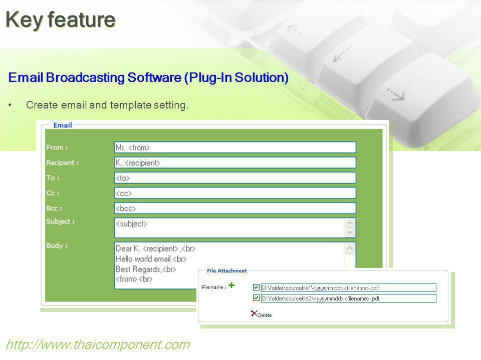 Key feature  Broadcasting Software (Plug-In Solution)