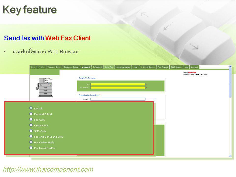 Key feature Send fax with Web Fax Client