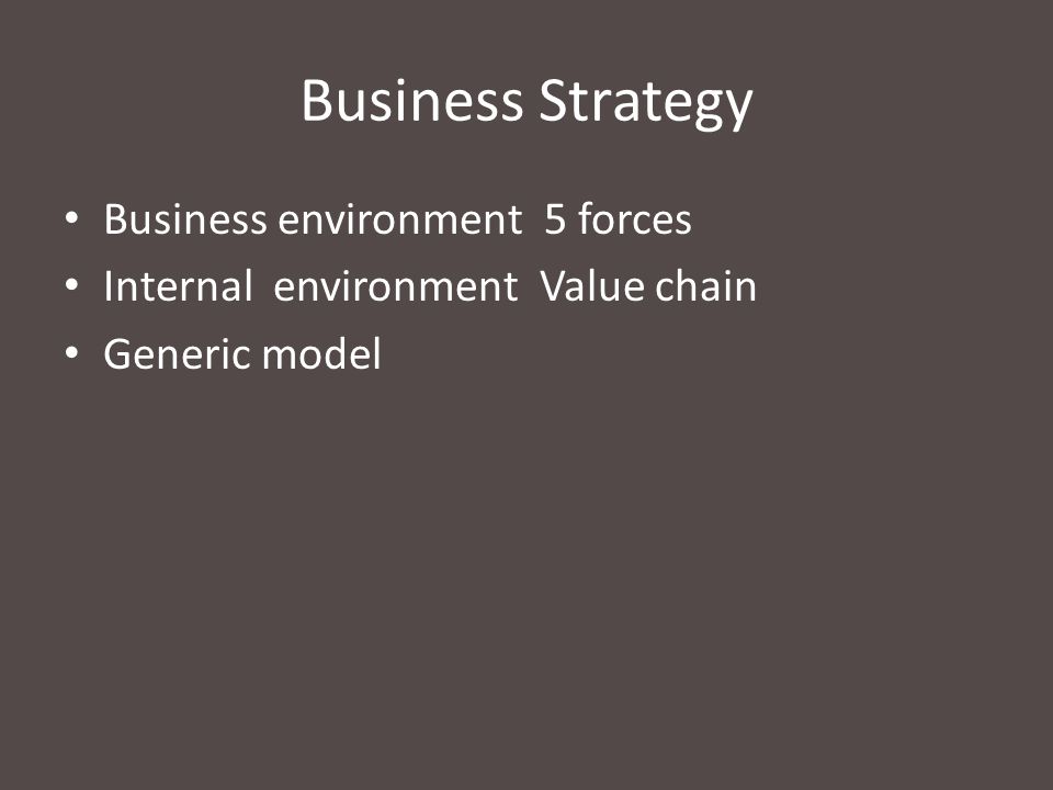 Business Strategy Business environment 5 forces