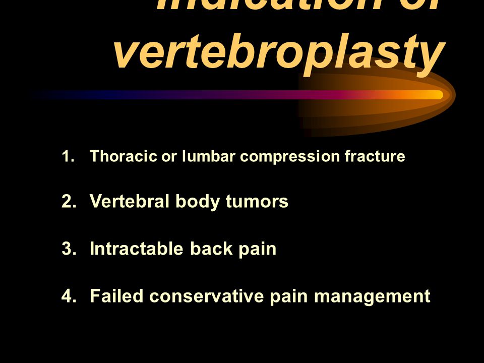 Indication of vertebroplasty