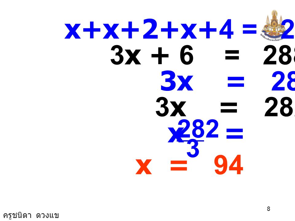 x+x+2+x+4 = 288 3x + 6 = 288 3x = x = 282 x = x = 94