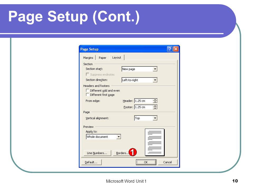 Page Setup (Cont.) 1 Microsoft Word Unit 1