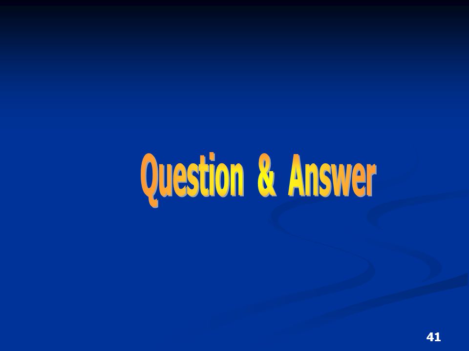 Question & Answer 41