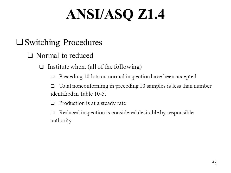 ANSI/ASQ Z1.4 Switching Procedures Normal to reduced