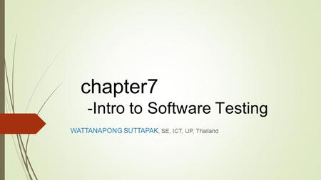 chapter7 -Intro to Software Testing