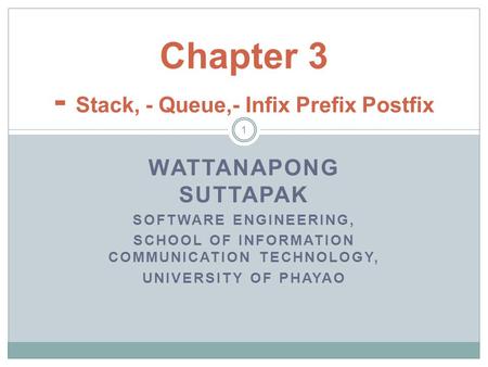 Chapter 3 - Stack, - Queue,- Infix Prefix Postfix