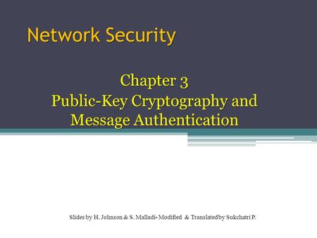 Chapter 3 Public-Key Cryptography and Message Authentication