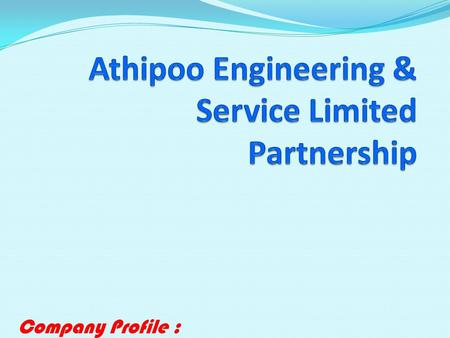 Athipoo Engineering & Service Limited Partnership