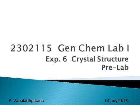 Exp. 6 Crystal Structure Pre-Lab