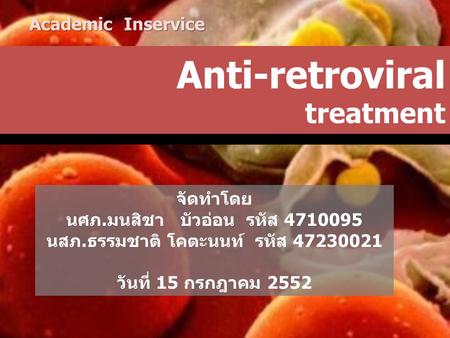 Anti-retroviral treatment