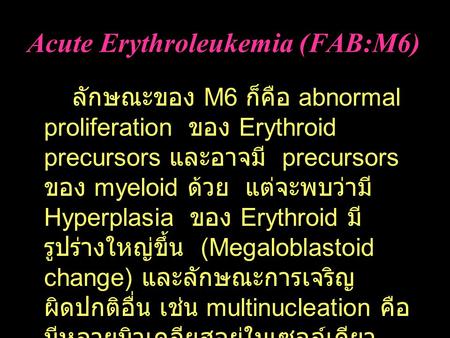 Acute Erythroleukemia (FAB:M6)