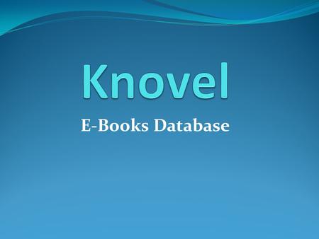Knovel E-Books Database.