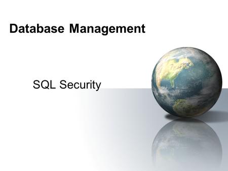 Database Management SQL Security.