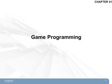 CHAPTER 01 Game Programming 1.