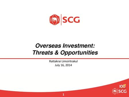 Overseas Investment: Threats & Opportunities