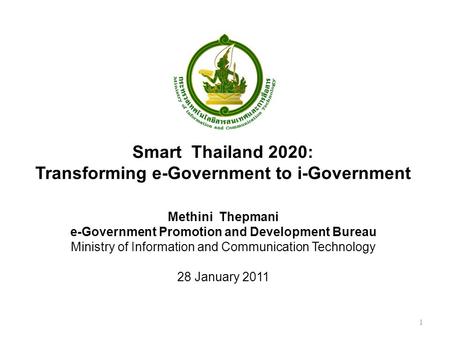 Smart Thailand 2020: Transforming e-Government to i-Government