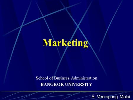 School of Business Administration BANGKOK UNIVERSITY
